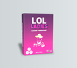 ANZEN - LOL LADIES - Lachen "verboten"